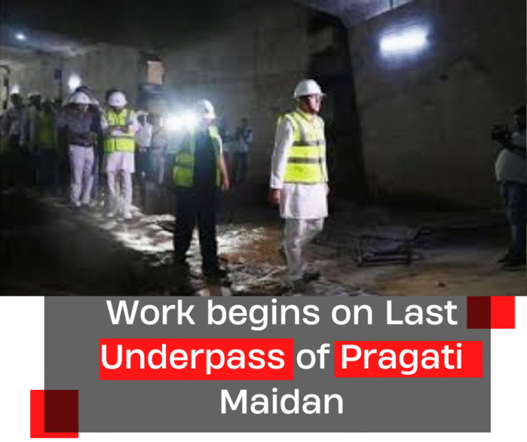 Work begins on Last Underpass of Pragati Maidan